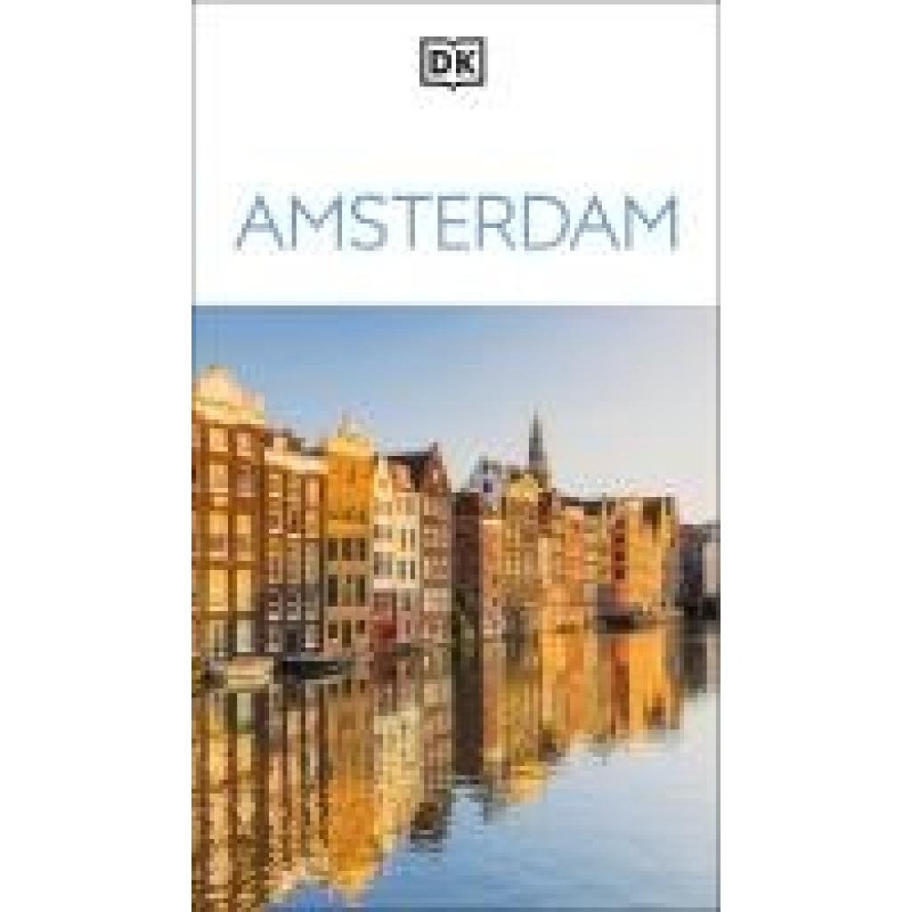 9780241709382 - Dk Eyewitness DK Eyewitness Amsterdam 9780241709382 - Dk Eyewitness DK Eyewitness Amsterdam