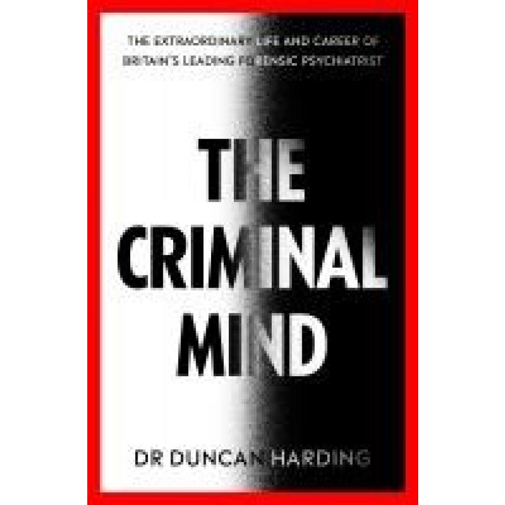 9780241446843 - Harding Duncan The Criminal Mind 9780241446843 - Harding Duncan The Criminal Mind
