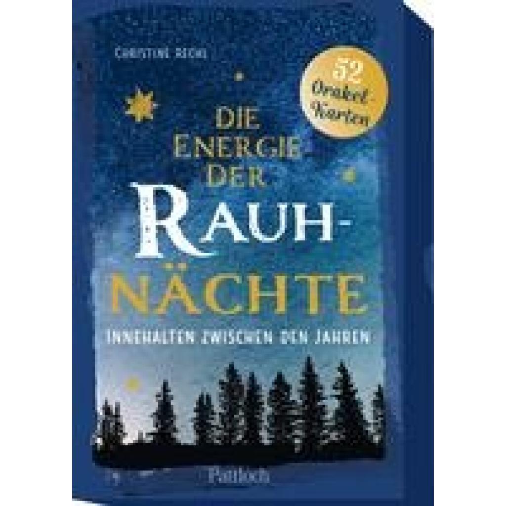 Rechl, Christine: Die Energie der Rauhnächte