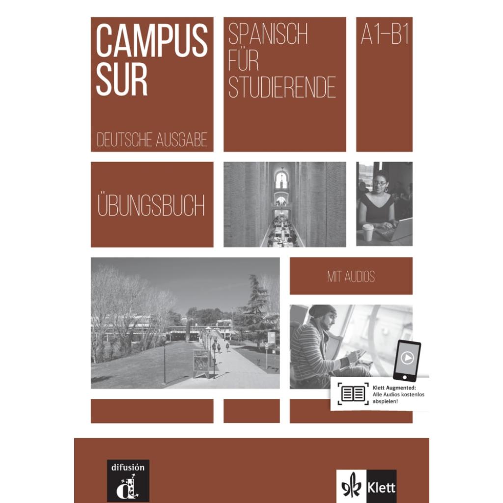 9783125151222 - Campus Sur Campus Sur A1-B1 - Übungsbuch + Audios online Kartoniert (TB) 9783125151222 - Campus Sur Campus Sur A1-B1 - Übungsbuch + Audios online Kartoniert (TB)