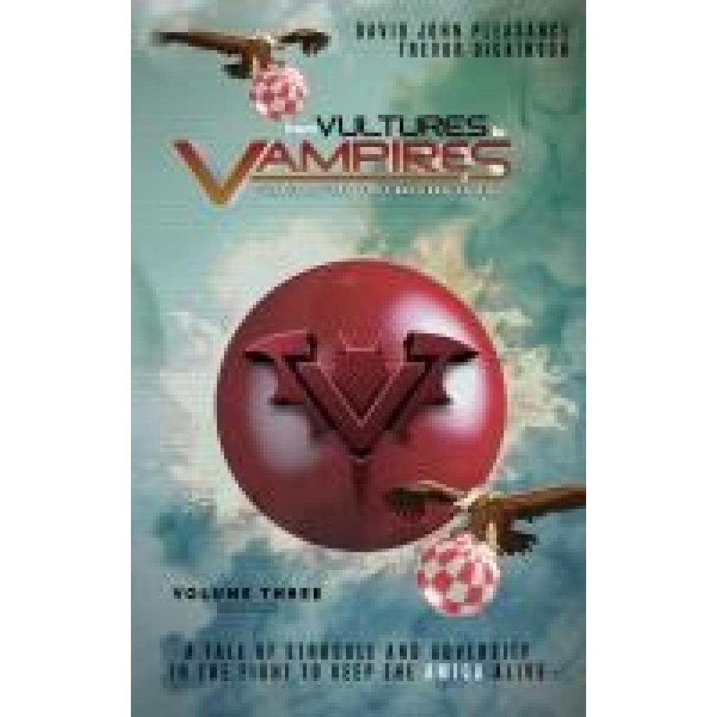 9783982498584 - From Vultures to Vampires Volume 3 - David John Pleasance Trevor Dickinson Gebunden 9783982498584 - From Vultures to Vampires Volume 3 - David John Pleasance Trevor Dickinson Gebunden