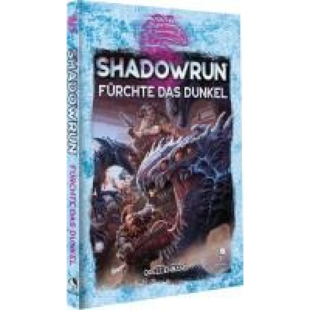 9783969281284 - Shadowrun Fürchte das Dunkel (Hardcover)