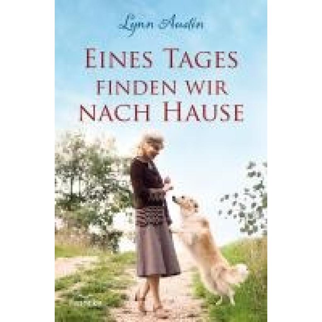 9783963623516 - Eines Tages finden wir nach Hause - Lynn Austin Gebunden