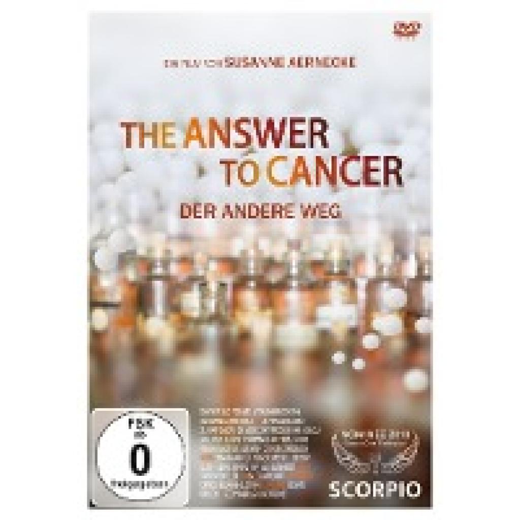 Aernecke, Susanne: The Answer to Cancer