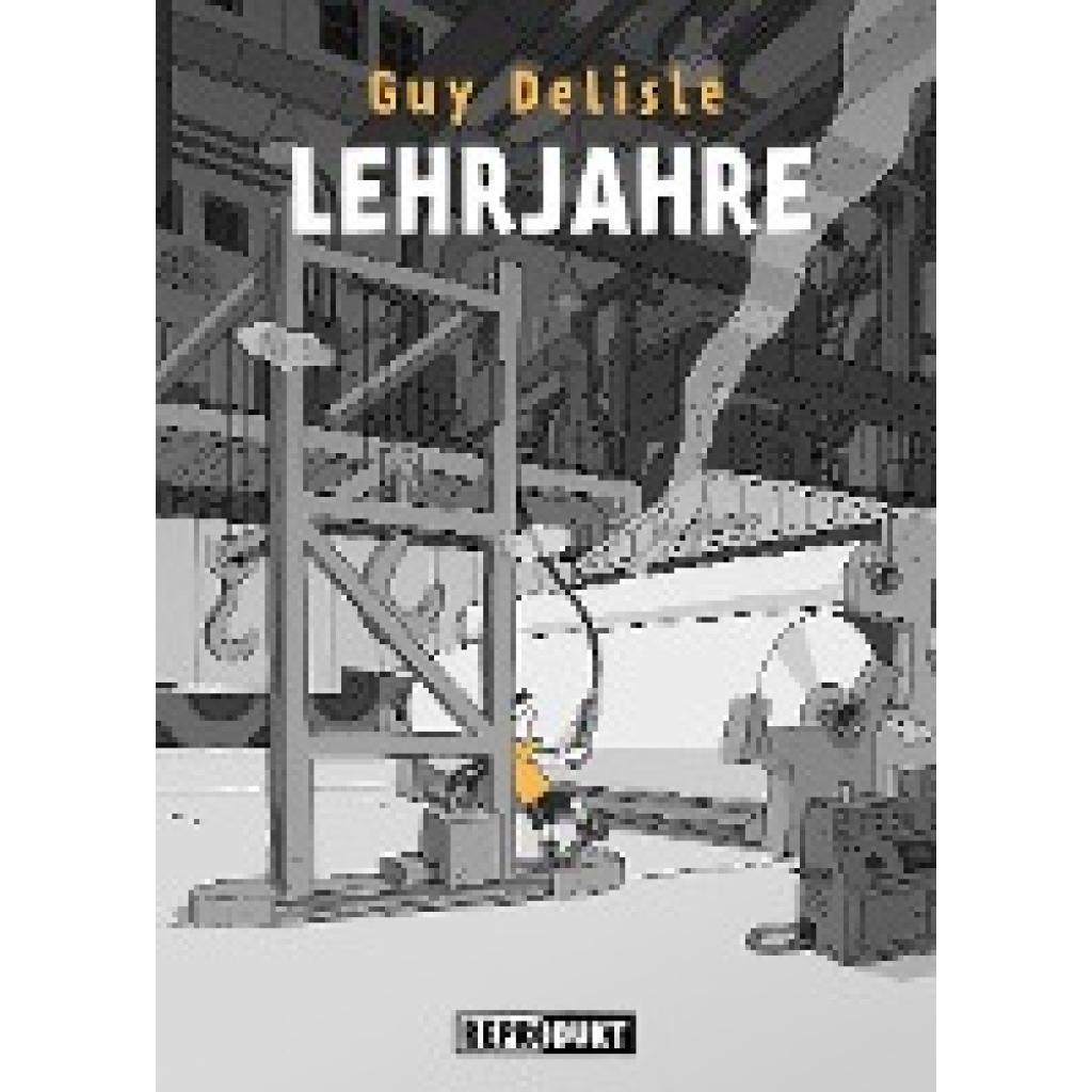 Delisle, Guy: Lehrjahre