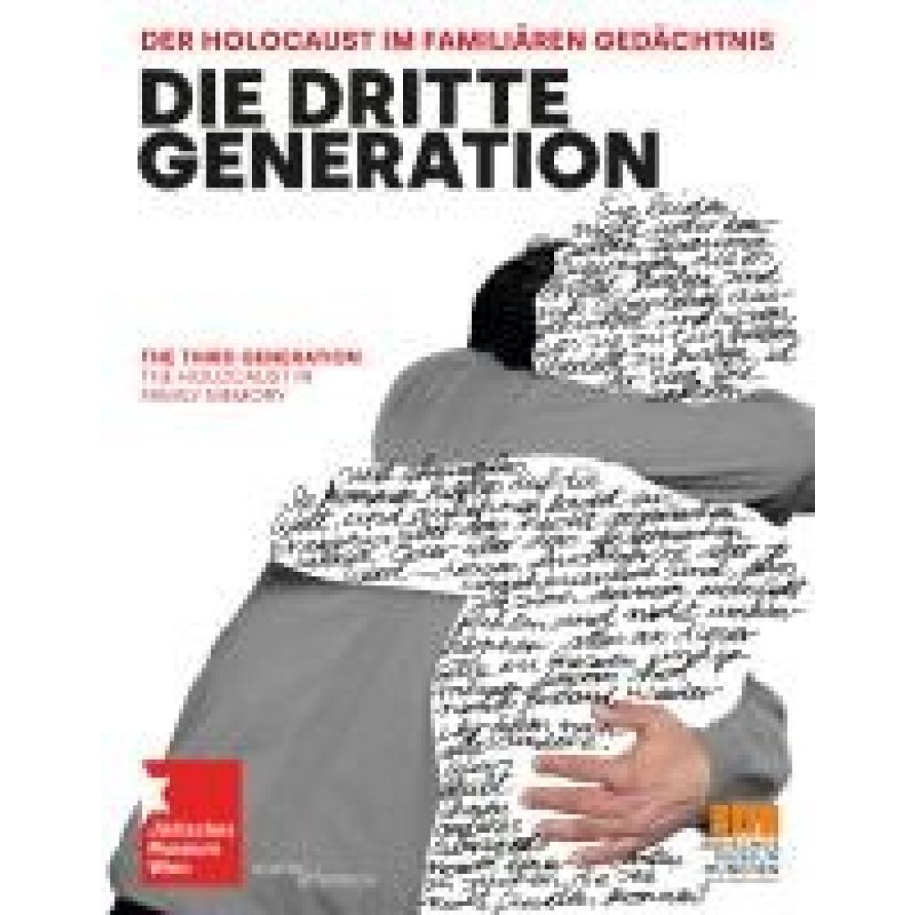 9783955656737 - Die Dritte Generation Der Holocaust im familiären Gedächtnis The Third Generation The Holocaust in Family Memory