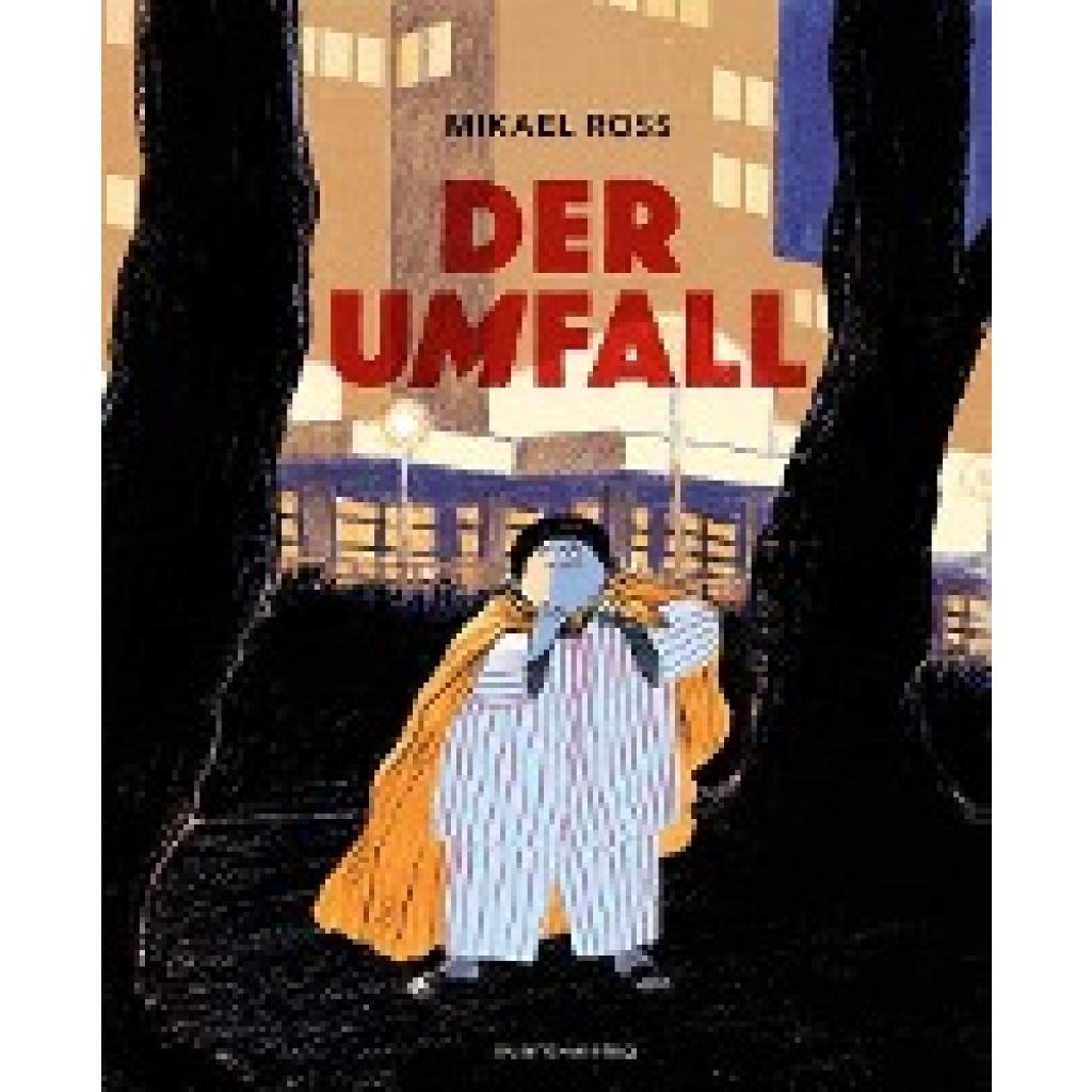 Ross, Mikael: Der Umfall