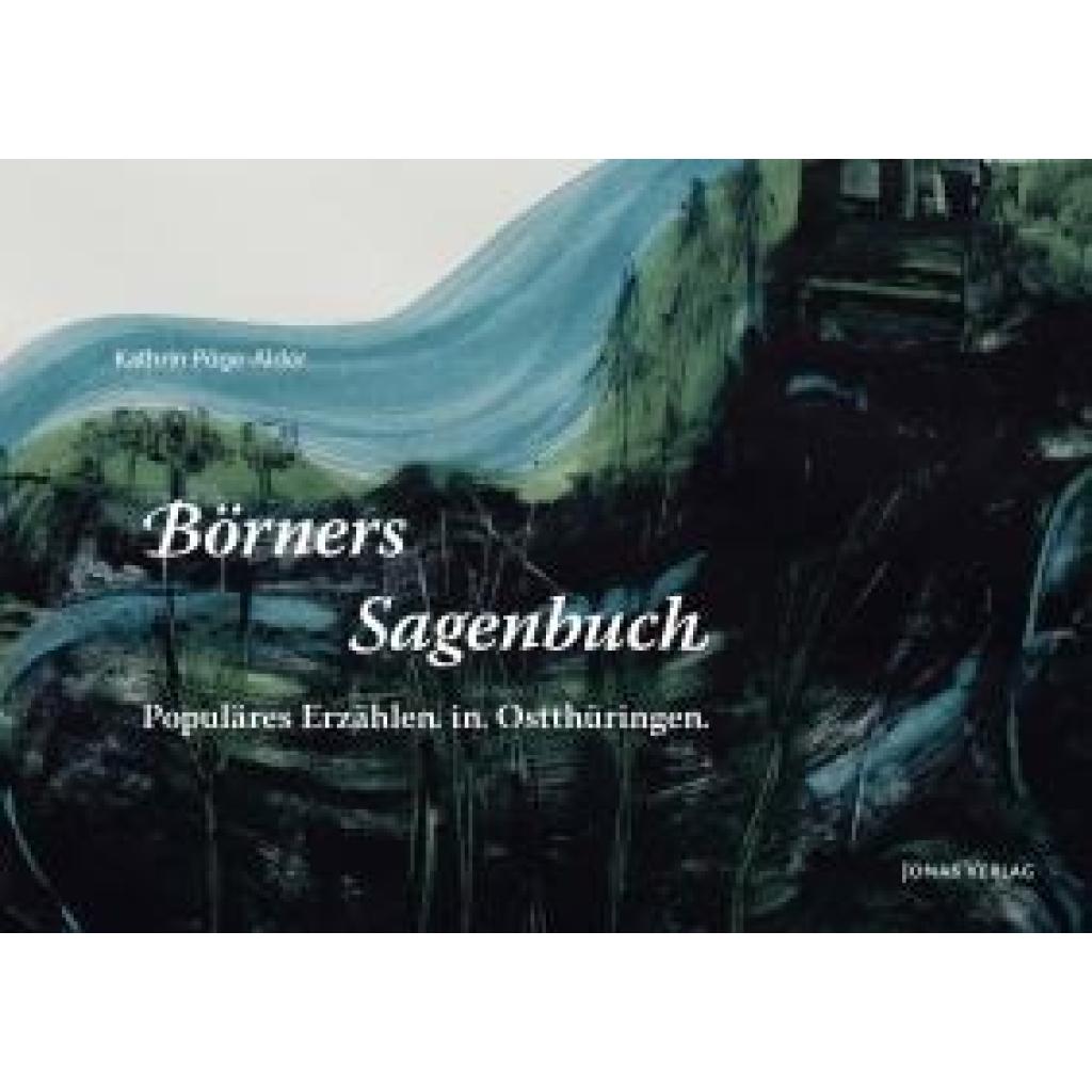 9783894456085 - Pöge-Alder Kathrin Börners Sagenbuch von 1838