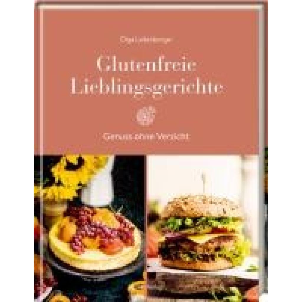 Laitenberger, Olga: Glutenfreie Lieblingsgerichte