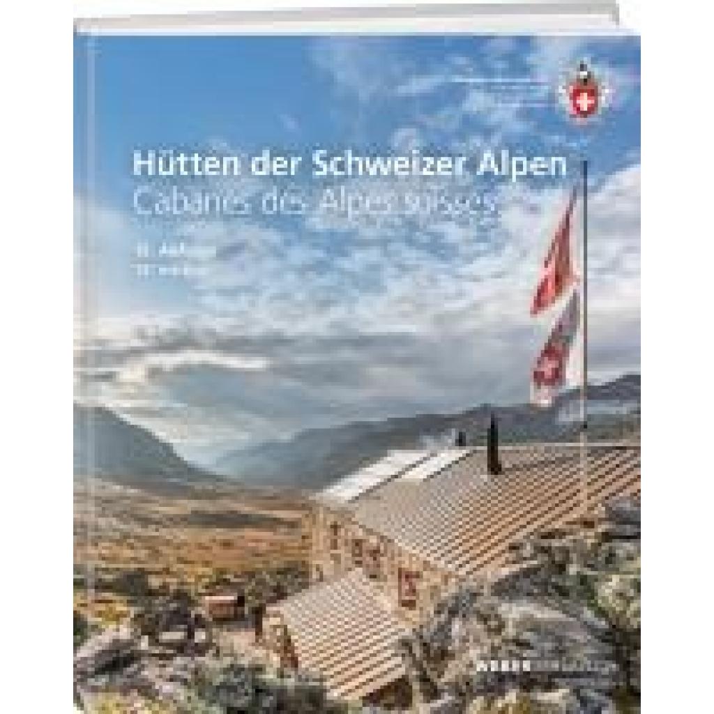 9783859024878 - Hütten der Schweizer Alpen