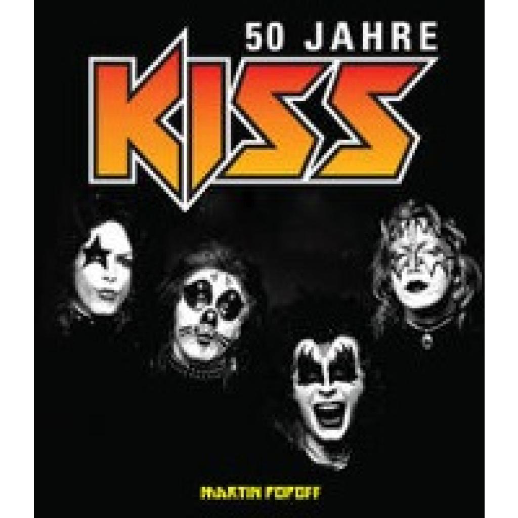 9783854457671 - Popoff Martin 50 Jahre Kiss