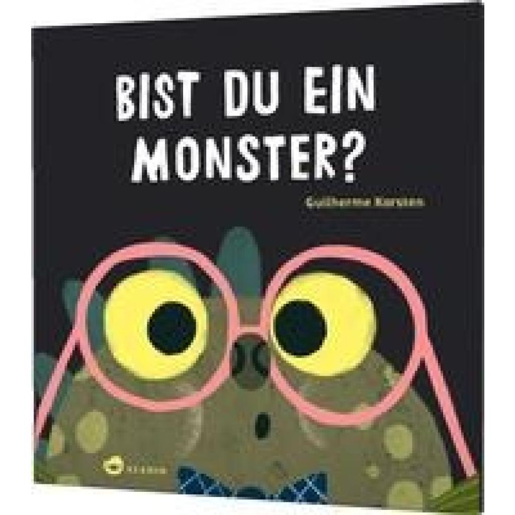 Karsten, Guilherme: Bist du ein Monster?