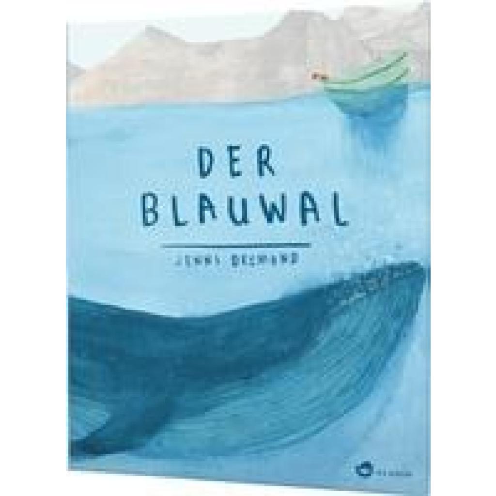 Desmond, Jenni: Der Blauwal