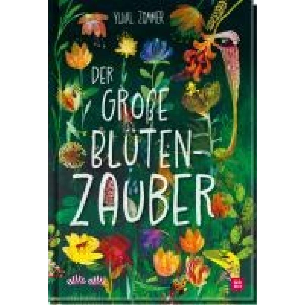 Zommer, Yuval: Der große Blütenzauber