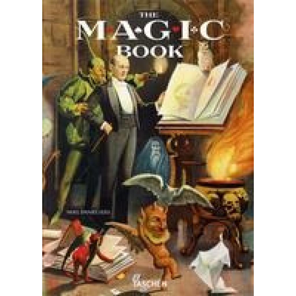 9783836574167 - The Magic Book - Mike Caveney Jim Steinmeyer Ricky Jay Gebunden