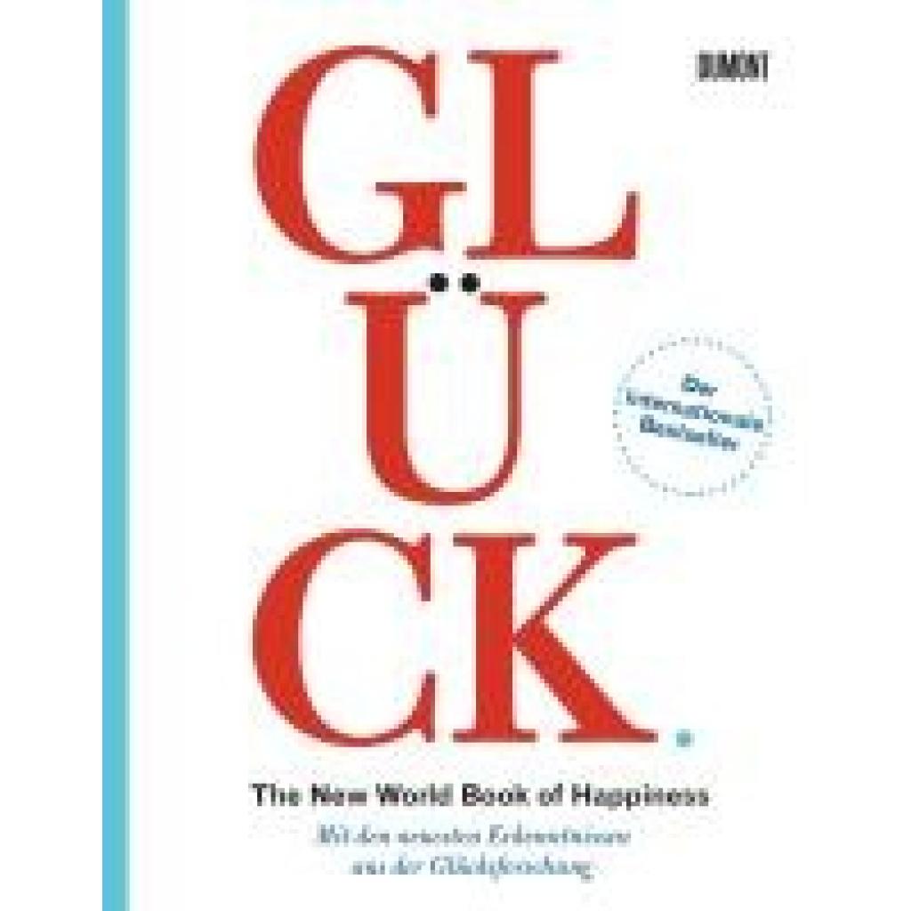 Bormans, Leo: Glück. The New World Book of Happiness