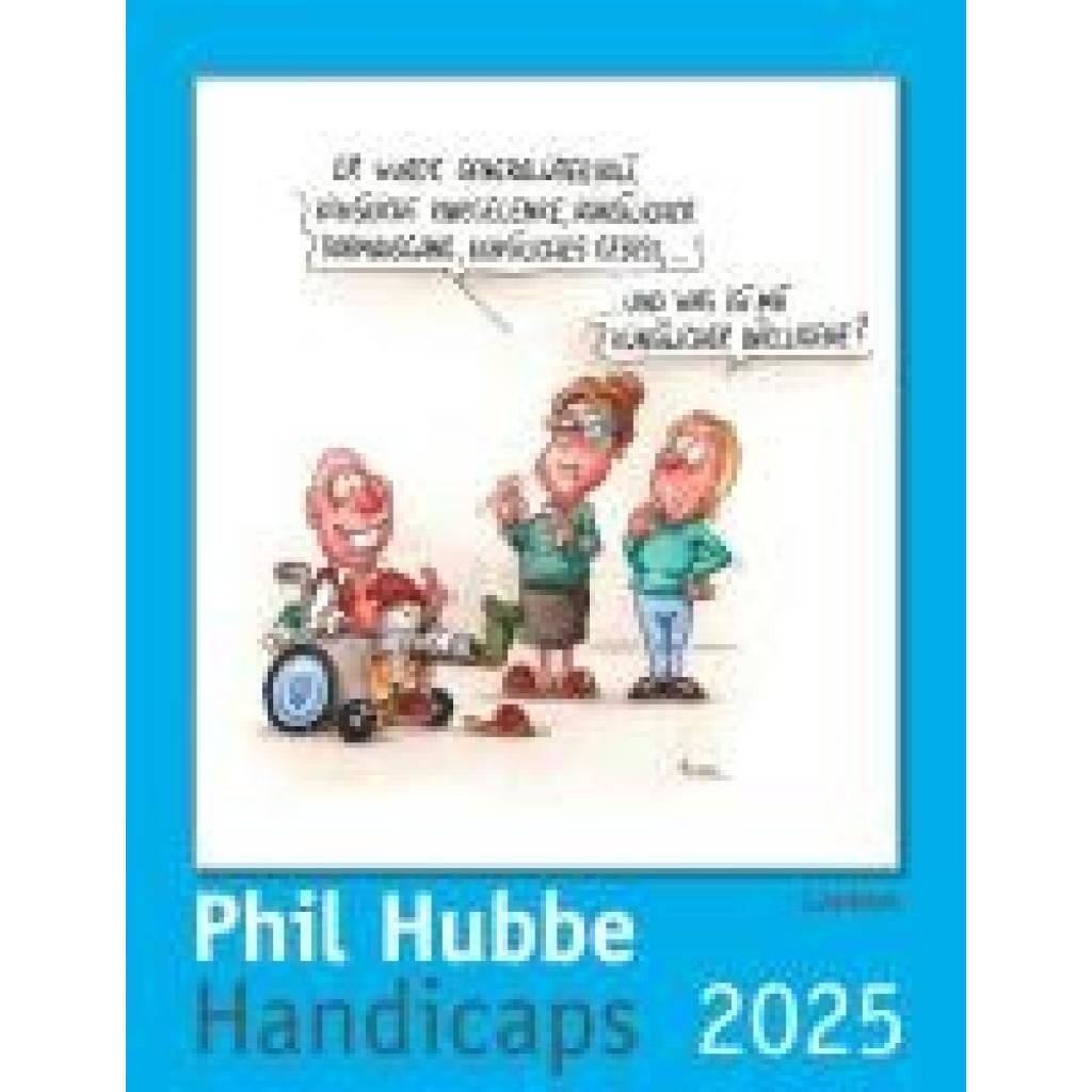 Hubbe, Phil: Handicaps 2025: Monatskalender für die Wand