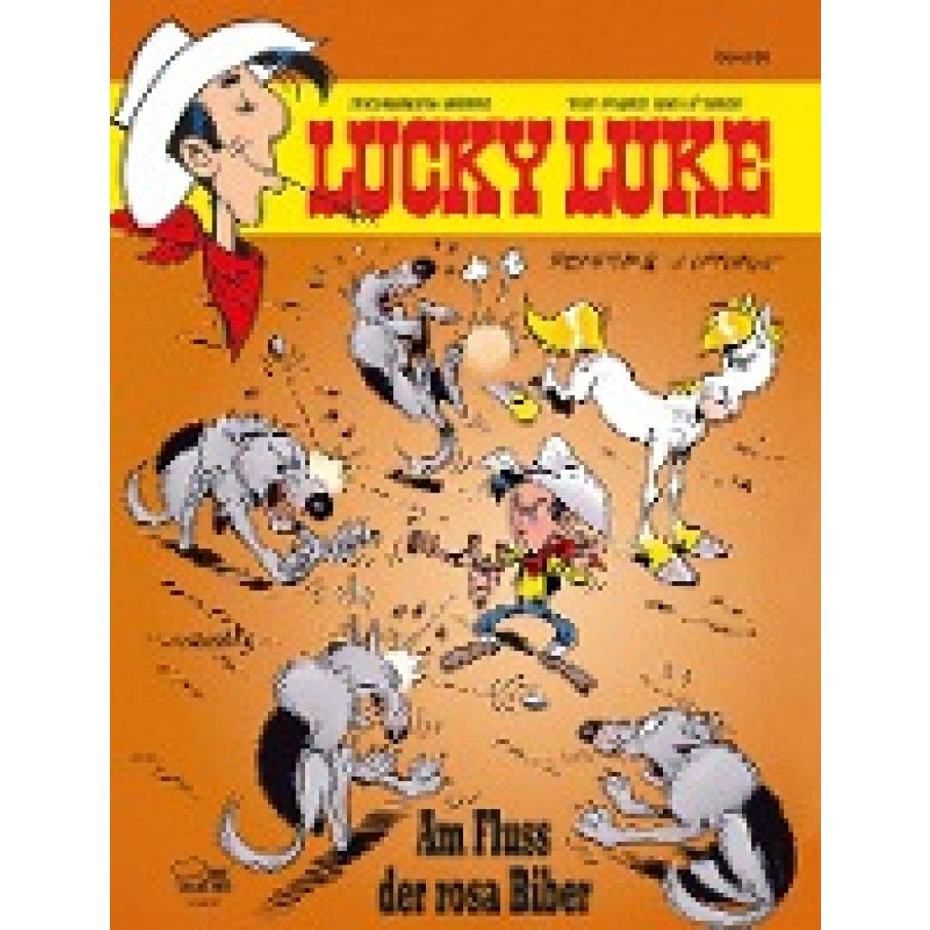 Pearce: Lucky Luke 82 - Am Fluss der rosa Biber