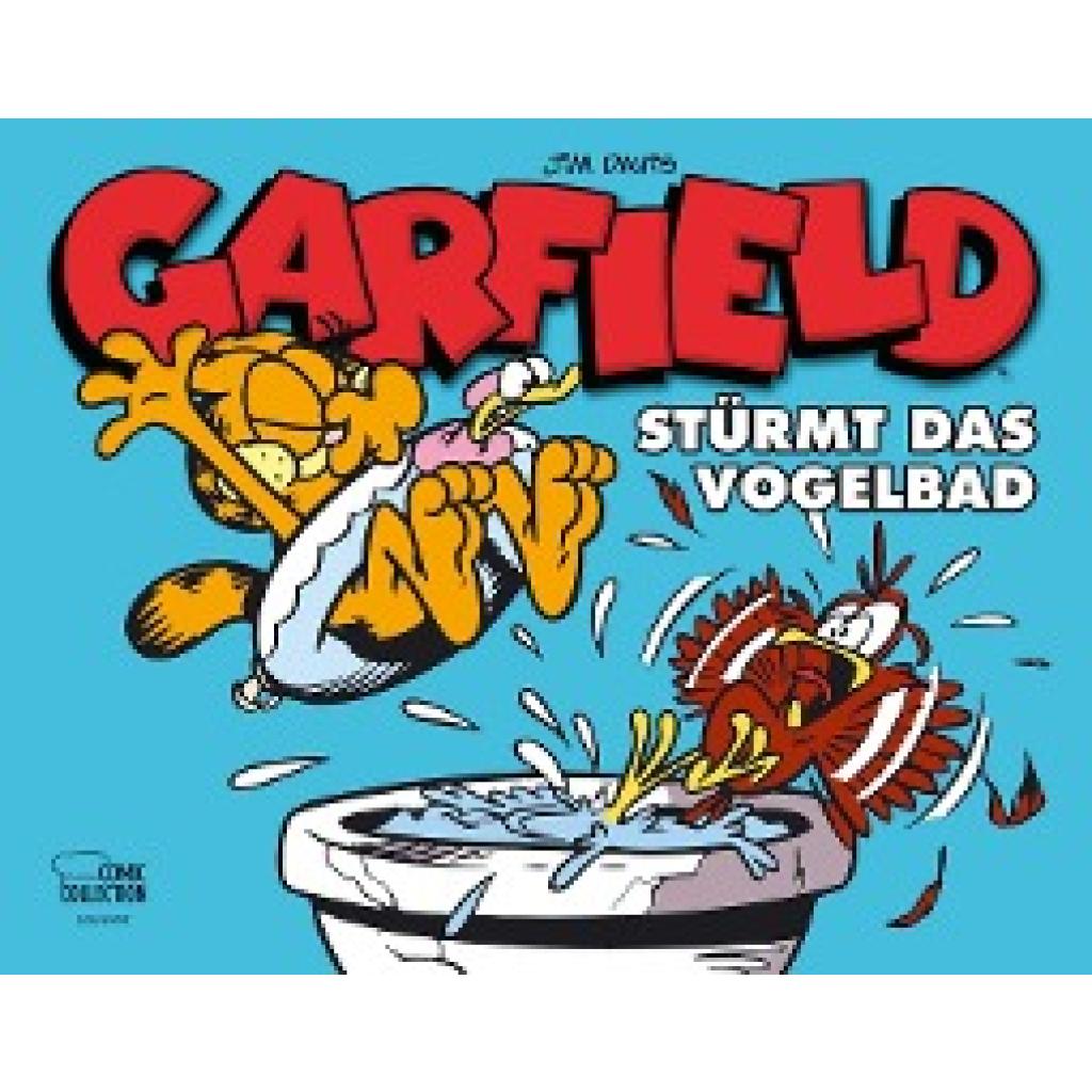 Davis, Jim: Garfield - Stürmt das Vogelbad