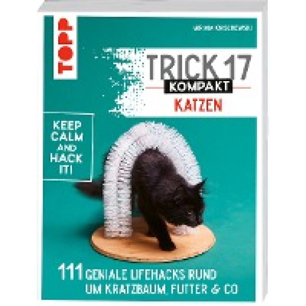 Knischewski, Miriam: Trick 17 kompakt - Katzen