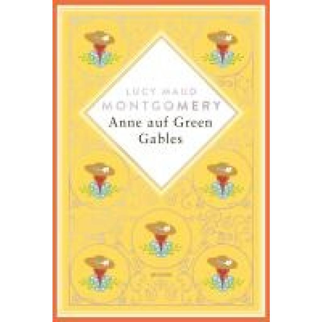 9783730614181 - Montgomery Lucy Maud Lucy Maud Montgomery Anne auf Green Gables Schmuckausgabe mit Silberprägung 9783730614181 - Montgomery Lucy Maud Lucy Maud Montgomery Anne auf Green Gables Schmuckausgabe mit Silberprägung