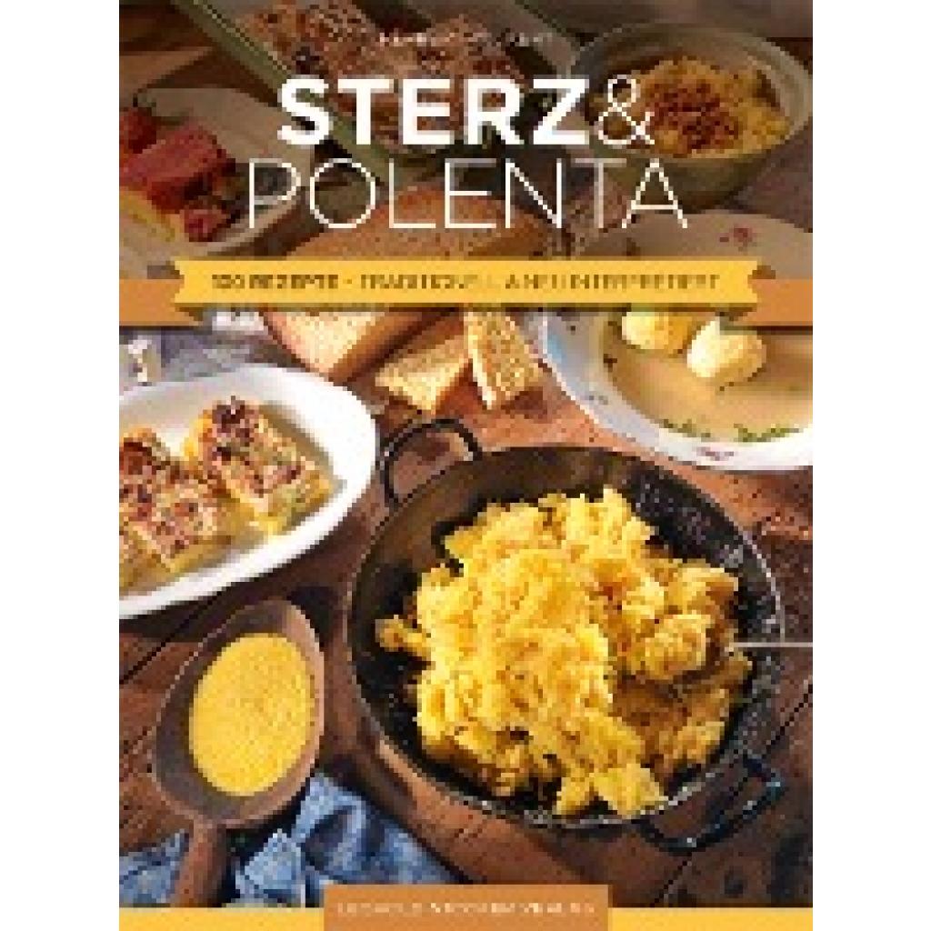 9783702016128 - Sterz & Polenta - Herbert Paukert Gebunden