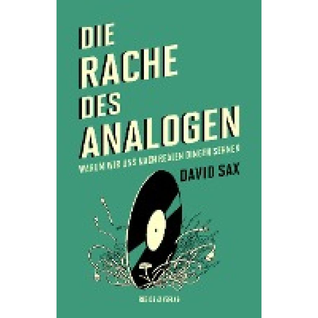 9783701734078 - Die Rache des Analogen - David Sax Gebunden