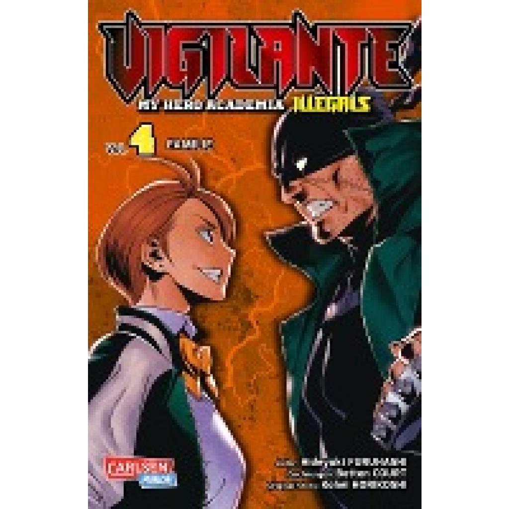 Horikoshi, Kohei: Vigilante - My Hero Academia Illegals 4