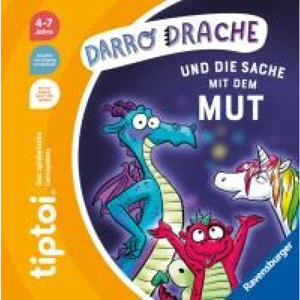 Neudert, Cee: tiptoi® Darro Drache und die Sache mit dem Mut