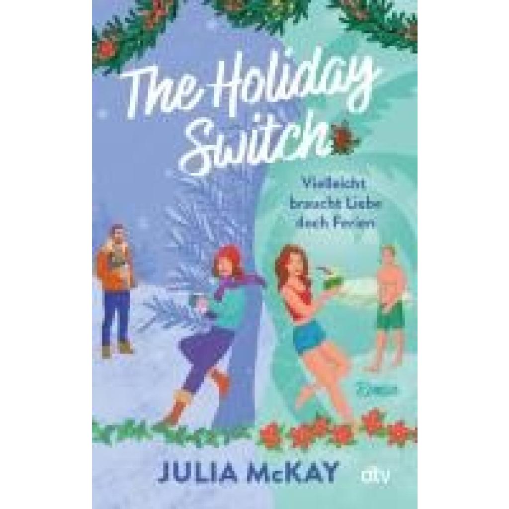 9783423220972 - McKay Julia The Holiday Switch 9783423220972 - McKay Julia The Holiday Switch