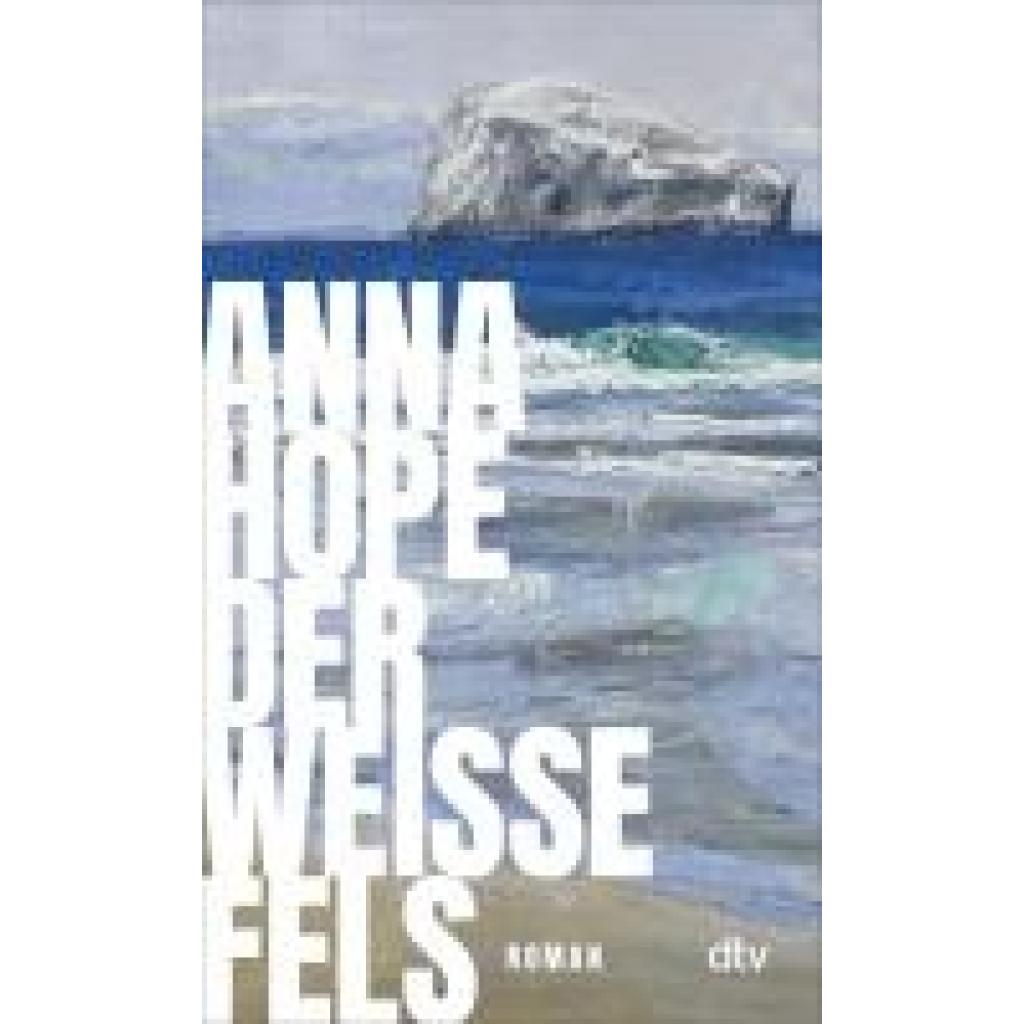 9783423149136 - Hope Anna Der weiße Fels