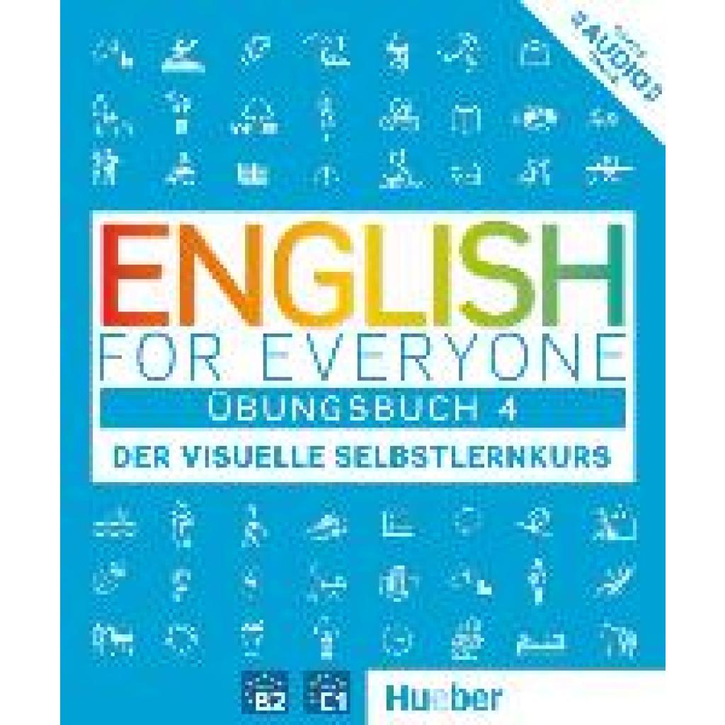 9783195895989 - English for Everyone English for Everyone Übungsbuch 4 Kartoniert (TB) 9783195895989 - English for Everyone English for Everyone Übungsbuch 4 Kartoniert (TB)