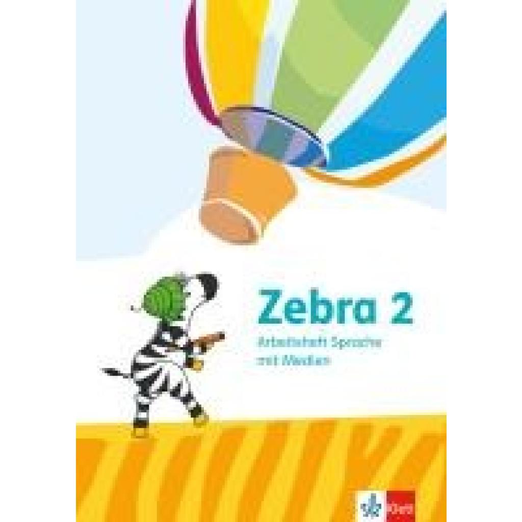 Zebra 2. Allgemeine Ausgabe. Arbeitsheft Sprache Klasse 2