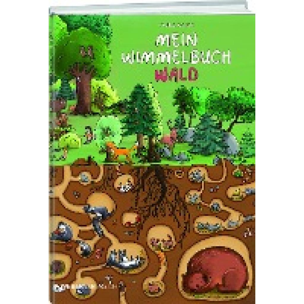 Geser, Celine: Mein Wimmelbuch Wald