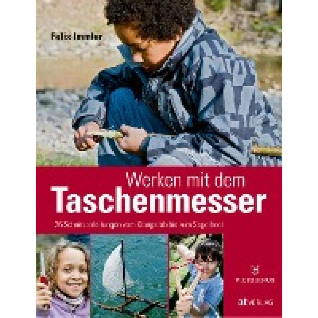 9783038006657 - Werken mit dem Taschenmesser - Felix Immler Gebunden