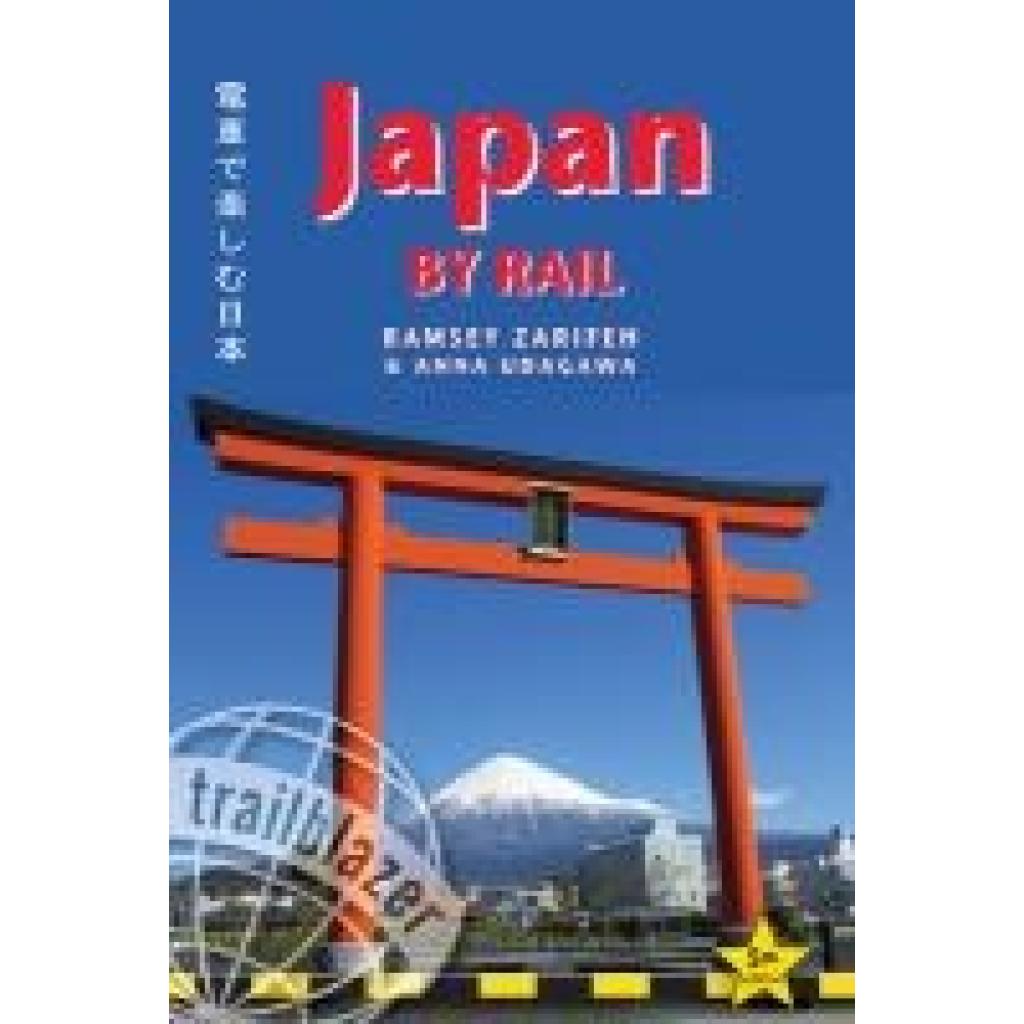 9781912716142 - Japan by Rail - Ramsey Zarifeh Anna Udagawa Karte (im Sinne von Landkarte)