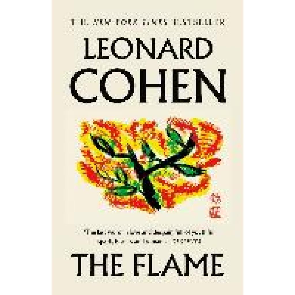 9781786893147 - The Flame - Leonard Cohen Kartoniert (TB) 9781786893147 - The Flame - Leonard Cohen Kartoniert (TB)