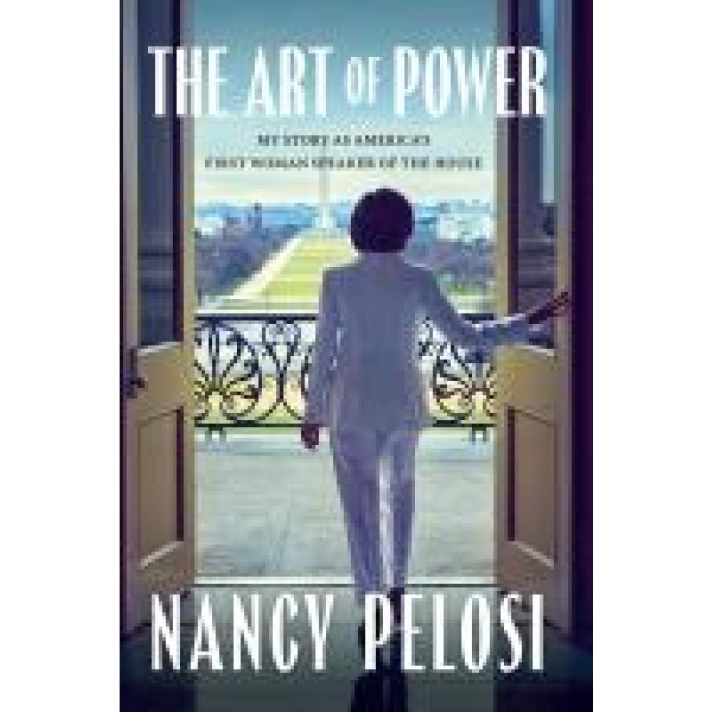 9781398541078 - Pelosi Nancy The Art of Power 9781398541078 - Pelosi Nancy The Art of Power