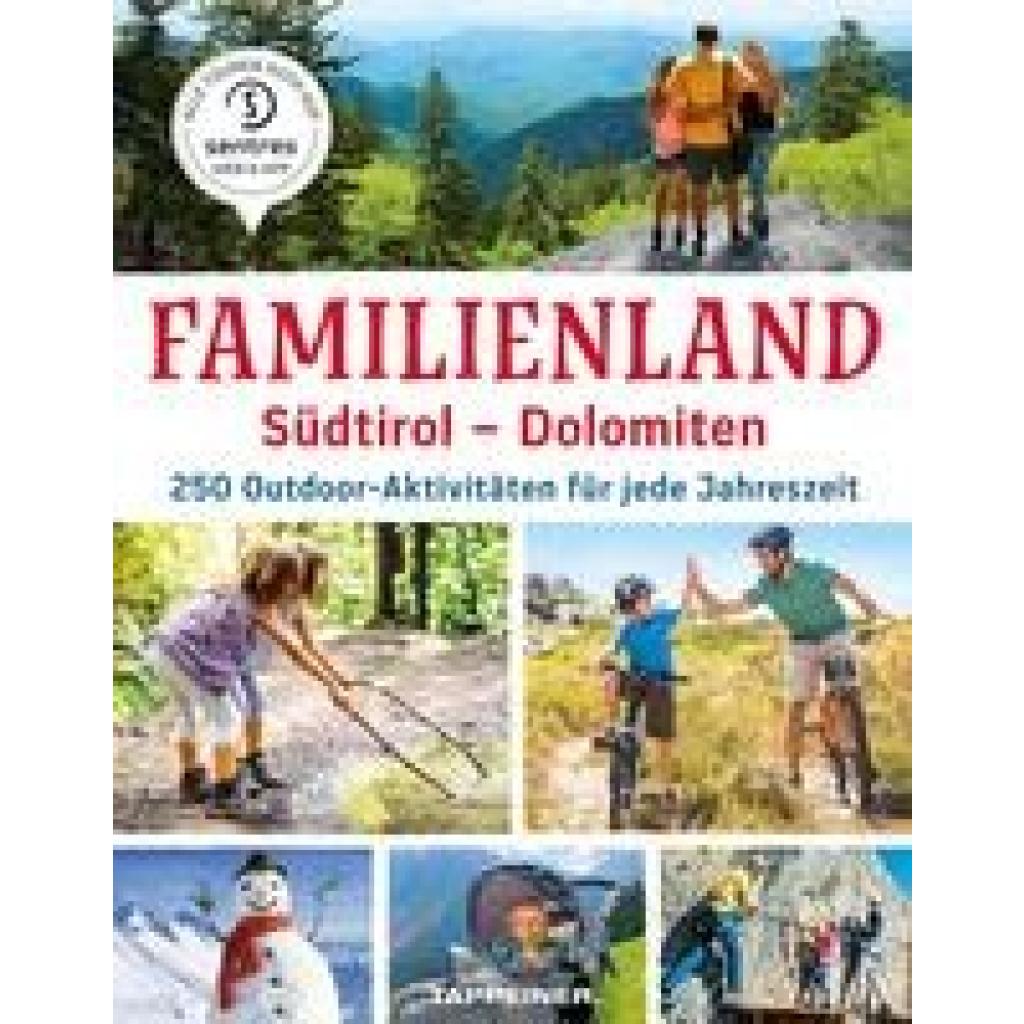 Familienland Südtirol - Dolomiten