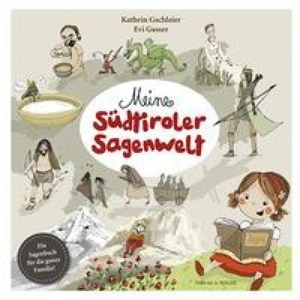 9788865631997 - Meine Südtiroler Sagenwelt - Kathrin Gschleier Gebunden