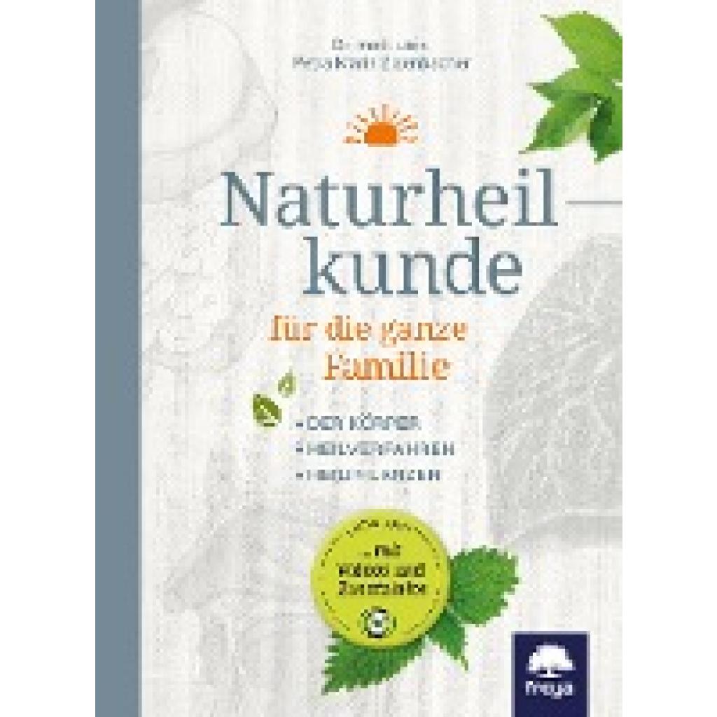 Zizenbacher: Naturheilkunde für die ganze Familie