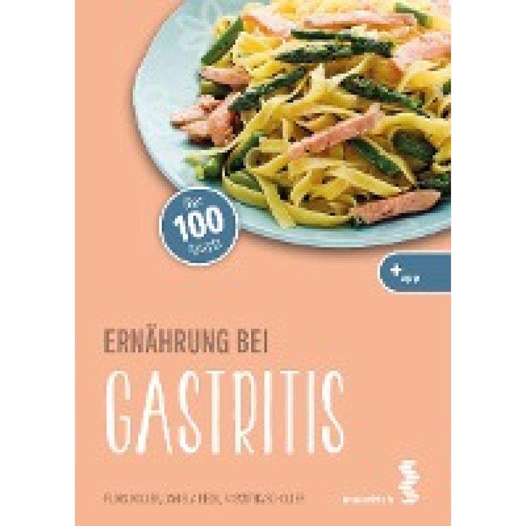 Koller, Flora: Ernährung bei Gastritis