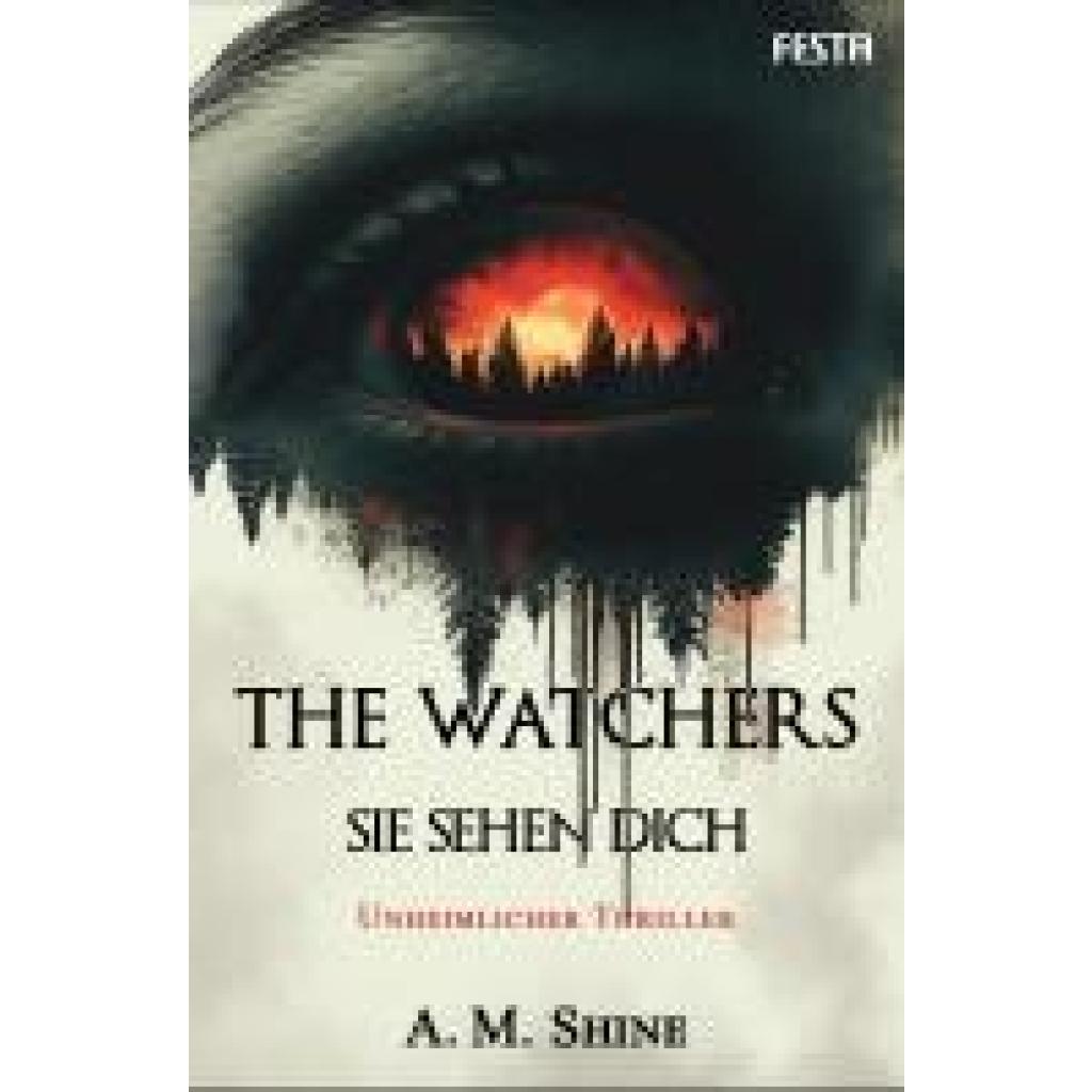 9783986761523 - Shine A M The Watchers - Sie sehen dich