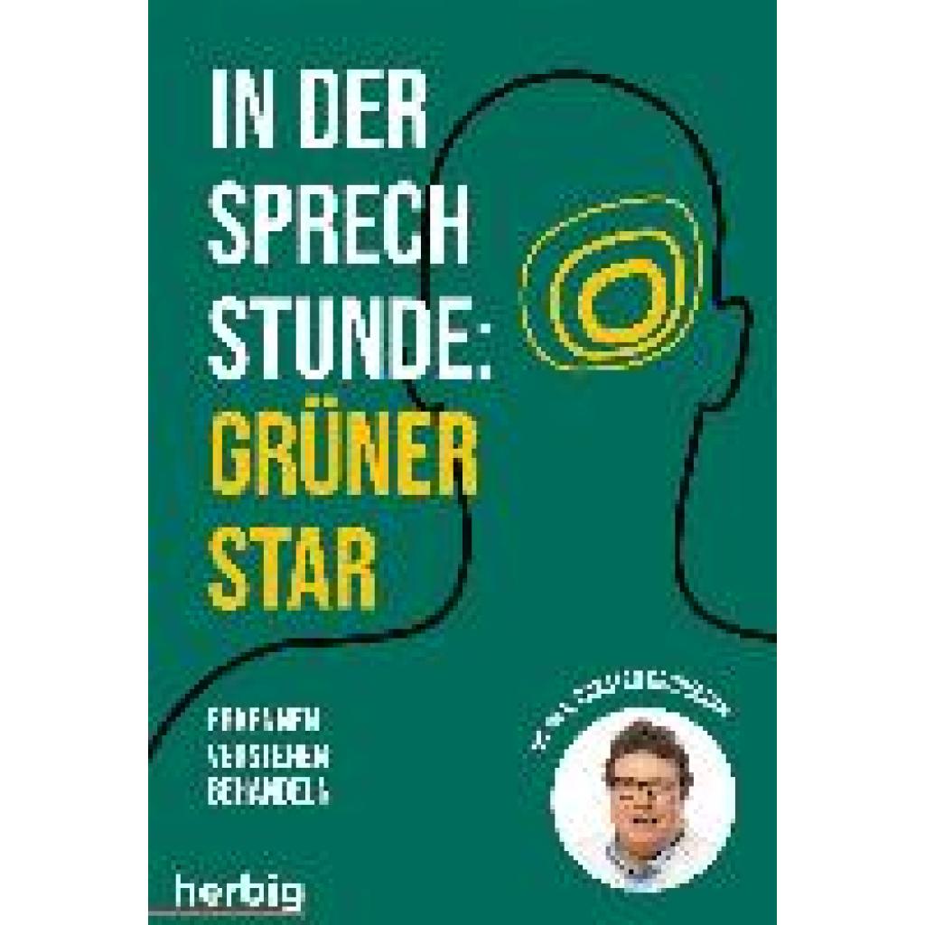 9783968590448 - In der Sprechstunde Grüner Star  Erkennen - verstehen - behandeln - Carsten Grohmann Kartoniert (TB)