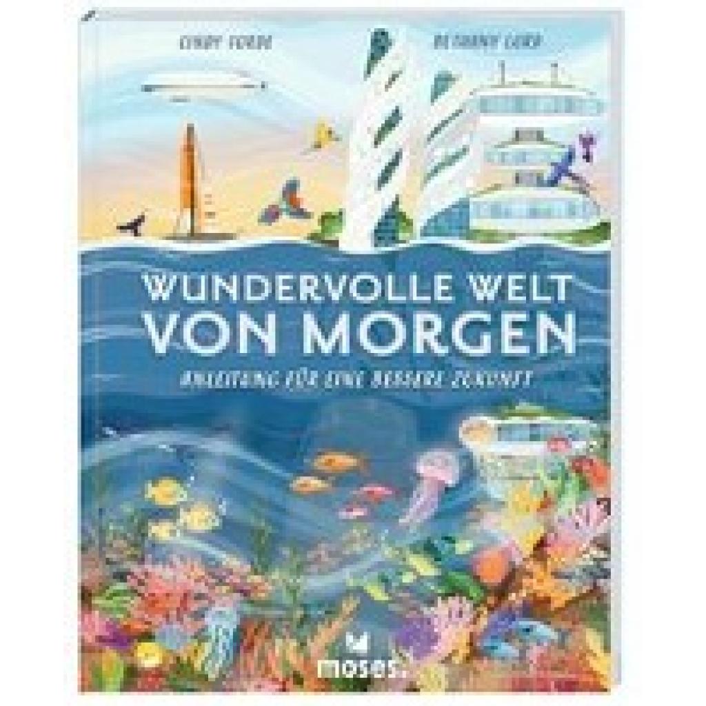 9783964552662 - Wundervolle Welt von Morgen - Cindy Forde Gebunden