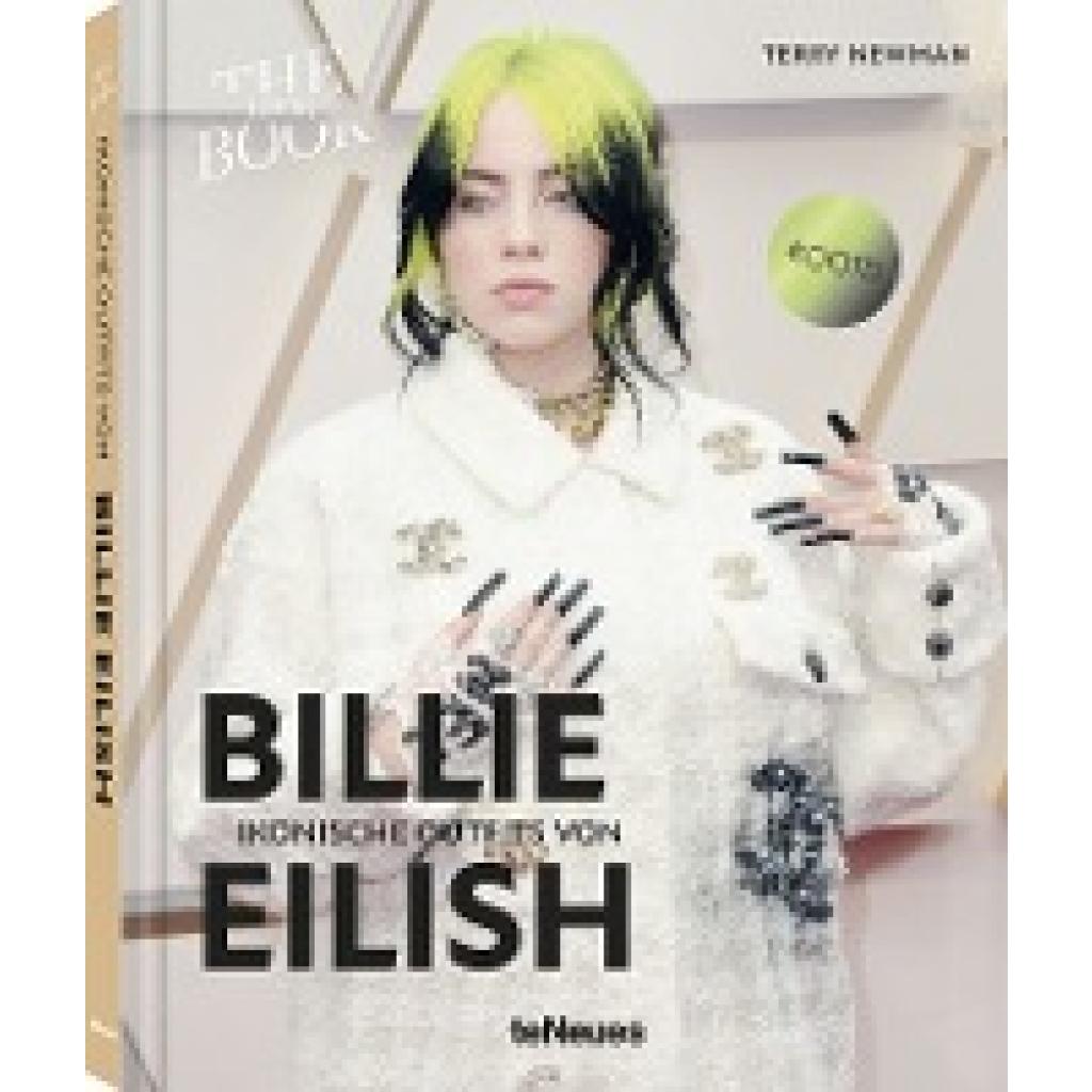 9783961715244 - Ikonische Outfits von Billie Eilish - Terry Newman Gebunden