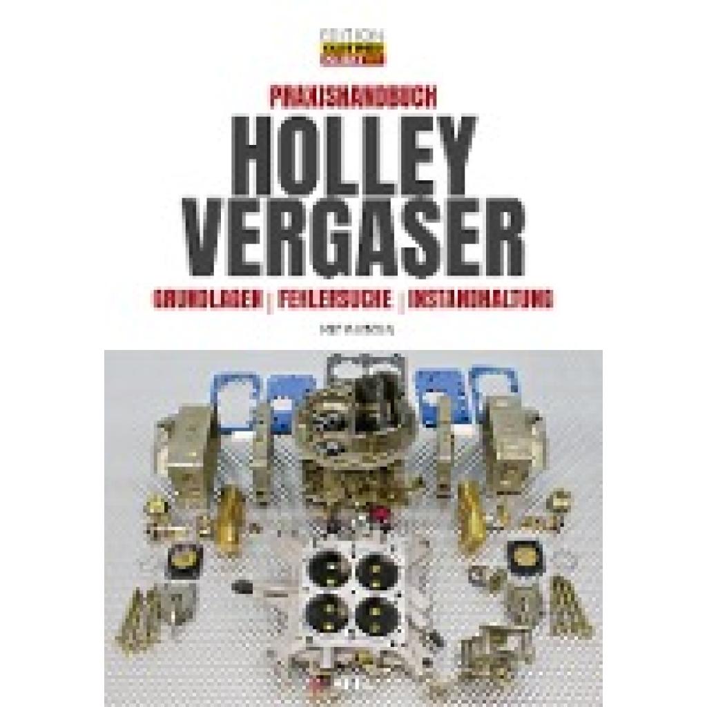 Mavrigian, Mike: Praxishandbuch Holley Vergaser