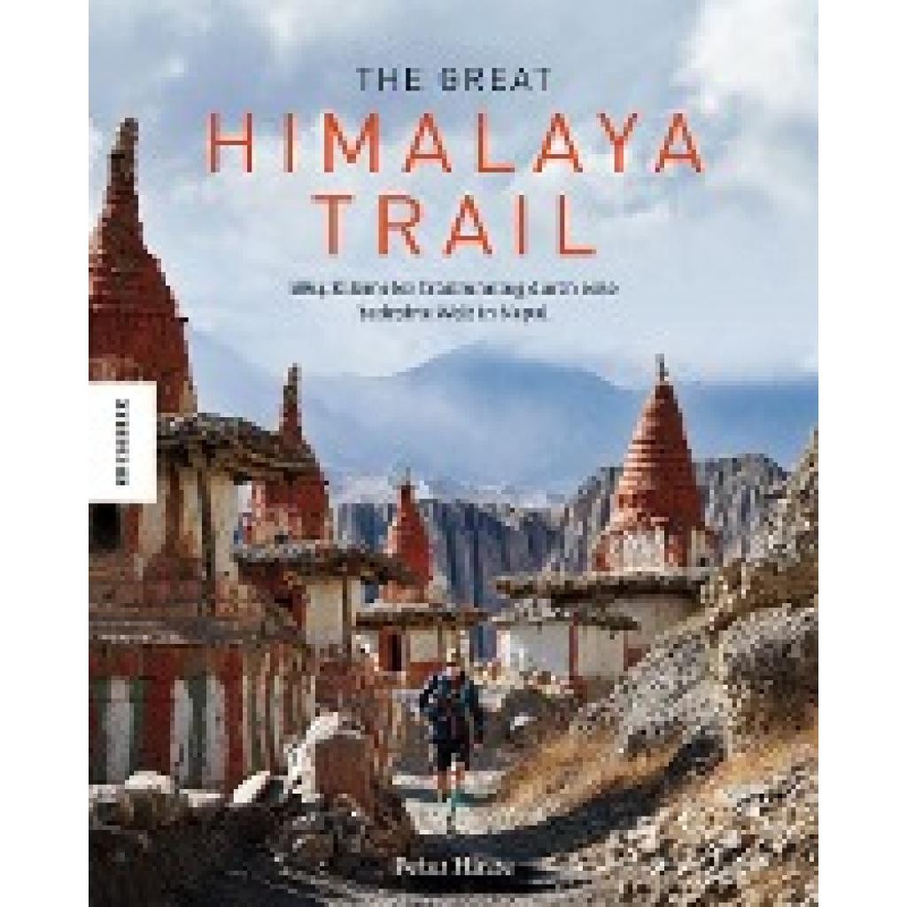 9783957281371 - The Great Himalaya Trail - Peter Hinze Gebunden