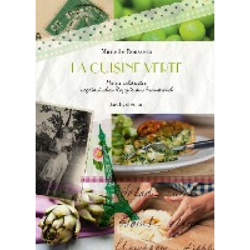 9783942787338 - La cuisine verte - Murielle Rousseau-Grieshaber Gebunden