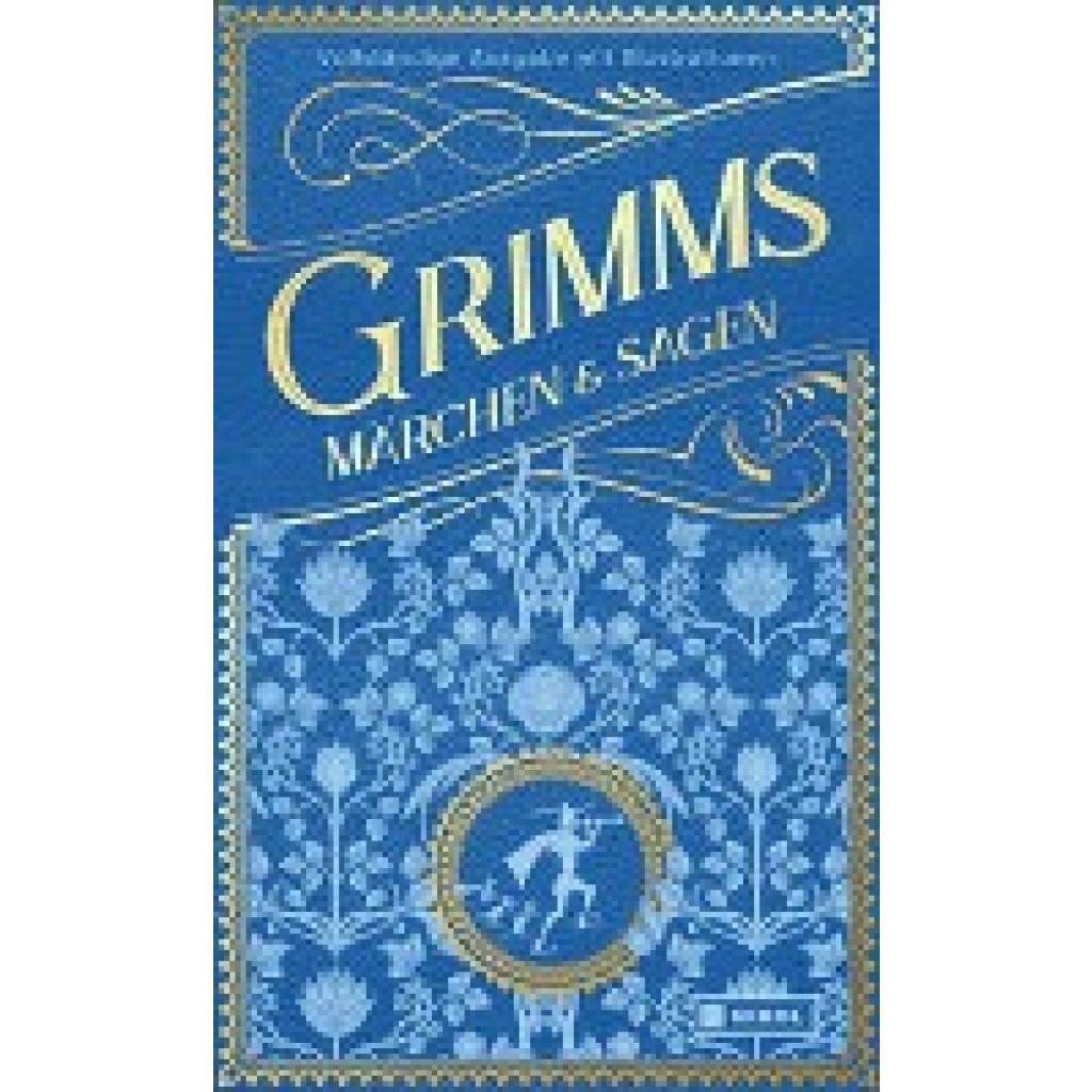9783868207644 - Grimms Märchen und Sagen (vollständige Ausgabe) - Jacob Grimm Wilhelm Grimm Gebunden